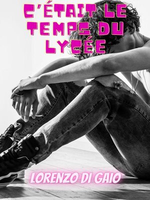 cover image of C'était le temps du lycée